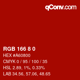 颜色代码: RGB 166 8 0 | qconv.com