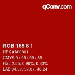 カラーコード: RGB 166 8 1 | qconv.com