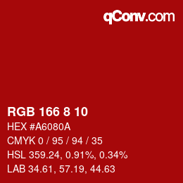 颜色代码: RGB 166 8 10 | qconv.com