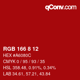Color code: RGB 166 8 12 | qconv.com