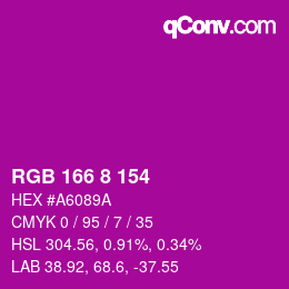 颜色代码: RGB 166 8 154 | qconv.com