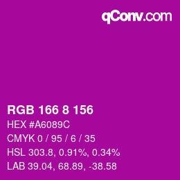颜色代码: RGB 166 8 156 | qconv.com