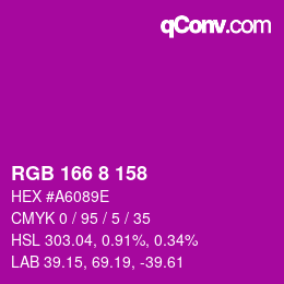 Color code: RGB 166 8 158 | qconv.com