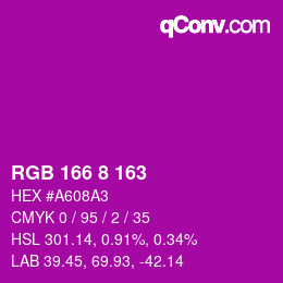 颜色代码: RGB 166 8 163 | qconv.com