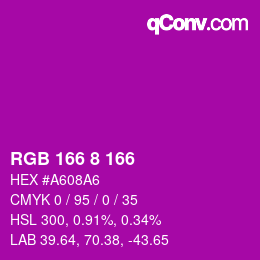 颜色代码: RGB 166 8 166 | qconv.com