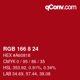 Color code: RGB 166 8 24 | qconv.com