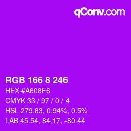 Color code: RGB 166 8 246 | qconv.com