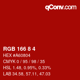 颜色代码: RGB 166 8 4 | qconv.com