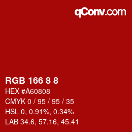 Farbcode: RGB 166 8 8 | qconv.com