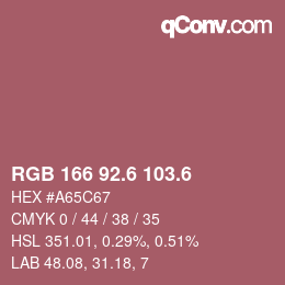 カラーコード: RGB 166 92.6 103.6 | qconv.com