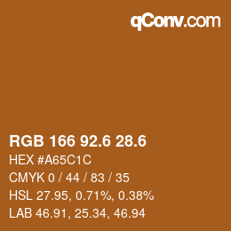 カラーコード: RGB 166 92.6 28.6 | qconv.com