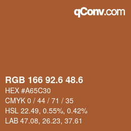 カラーコード: RGB 166 92.6 48.6 | qconv.com