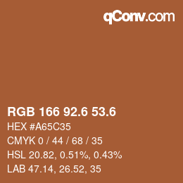 カラーコード: RGB 166 92.6 53.6 | qconv.com