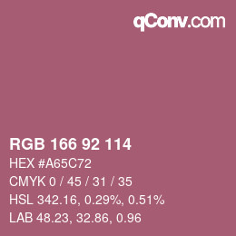カラーコード: RGB 166 92 114 | qconv.com