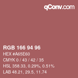 颜色代码: RGB 166 94 96 | qconv.com