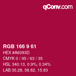 Color code: RGB 166 9 61 | qconv.com