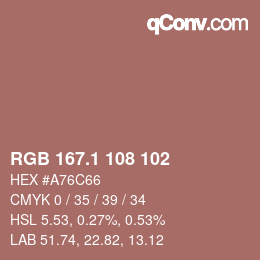 カラーコード: RGB 167.1 108 102 | qconv.com