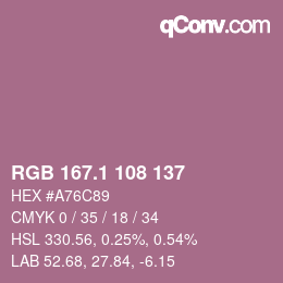 カラーコード: RGB 167.1 108 137 | qconv.com