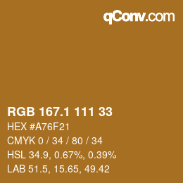 カラーコード: RGB 167.1 111 33 | qconv.com