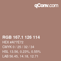 カラーコード: RGB 167.1 126 114 | qconv.com