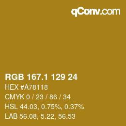 カラーコード: RGB 167.1 129 24 | qconv.com