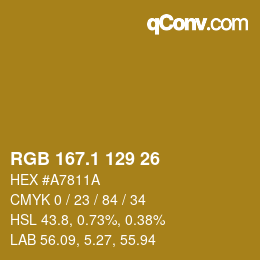 カラーコード: RGB 167.1 129 26 | qconv.com