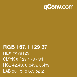 カラーコード: RGB 167.1 129 37 | qconv.com