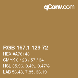 カラーコード: RGB 167.1 129 72 | qconv.com
