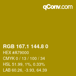 カラーコード: RGB 167.1 144.8 0 | qconv.com
