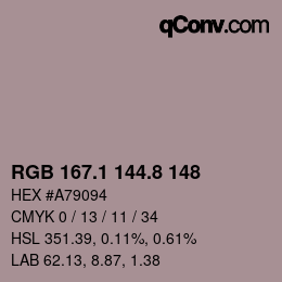 Code couleur: RGB 167.1 144.8 148 | qconv.com