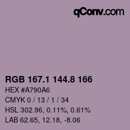 カラーコード: RGB 167.1 144.8 166 | qconv.com