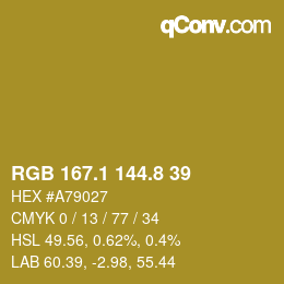 カラーコード: RGB 167.1 144.8 39 | qconv.com
