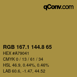 Color code: RGB 167.1 144.8 65 | qconv.com