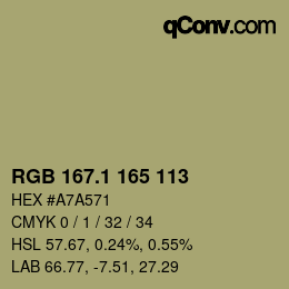 カラーコード: RGB 167.1 165 113 | qconv.com