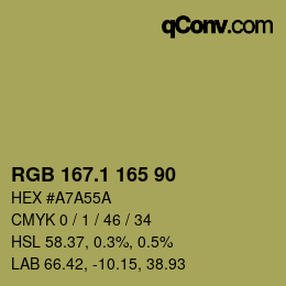 カラーコード: RGB 167.1 165 90 | qconv.com