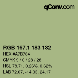 カラーコード: RGB 167.1 183 132 | qconv.com