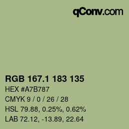 カラーコード: RGB 167.1 183 135 | qconv.com