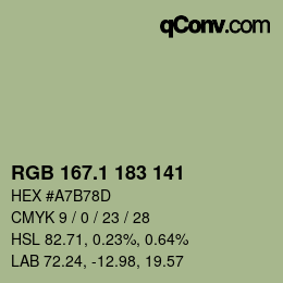 カラーコード: RGB 167.1 183 141 | qconv.com