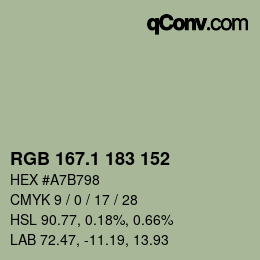 カラーコード: RGB 167.1 183 152 | qconv.com