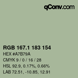 カラーコード: RGB 167.1 183 154 | qconv.com