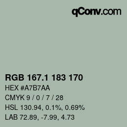 カラーコード: RGB 167.1 183 170 | qconv.com