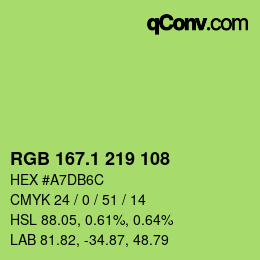 カラーコード: RGB 167.1 219 108 | qconv.com