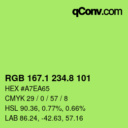 カラーコード: RGB 167.1 234.8 101 | qconv.com