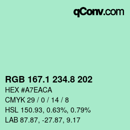 カラーコード: RGB 167.1 234.8 202 | qconv.com