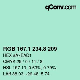 カラーコード: RGB 167.1 234.8 209 | qconv.com