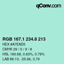 カラーコード: RGB 167.1 234.8 213 | qconv.com