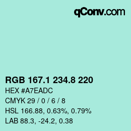 Farbcode: RGB 167.1 234.8 220 | qconv.com