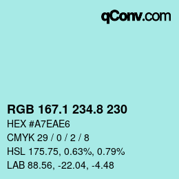 Color code: RGB 167.1 234.8 230 | qconv.com