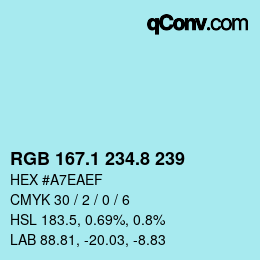 Color code: RGB 167.1 234.8 239 | qconv.com