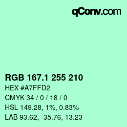 カラーコード: RGB 167.1 255 210 | qconv.com